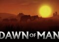 Dawn-of-Man-Free-Download
