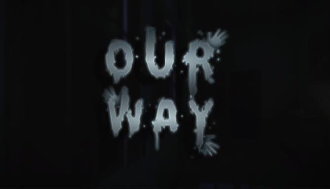 Our-Way-Free-Download