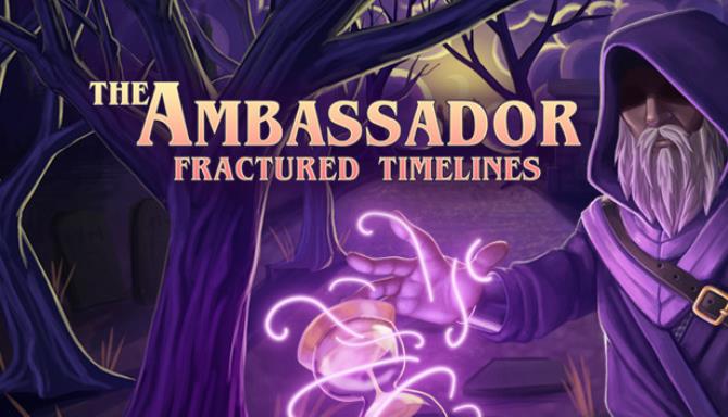 The-Ambassador-Fractured-Timelines-Free-Download