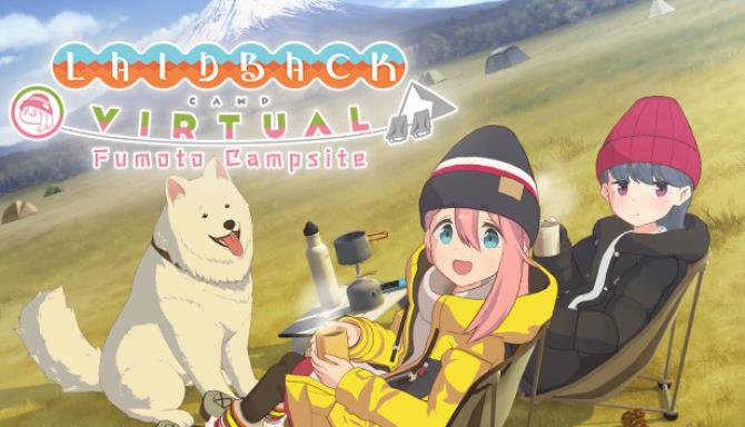 LaidBack Camp Virtual Fumoto Campsite Free Download