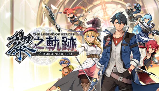 The Legend of Heroes Kuro no Kiseki Free Download