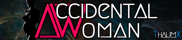 Accidental Woman v106 Cheats ThaumX Free Download
