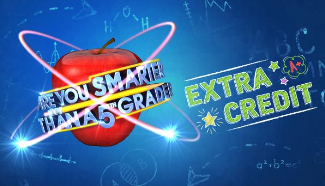 Are You Smarter than a 5th Grader Extra Credit Free Download