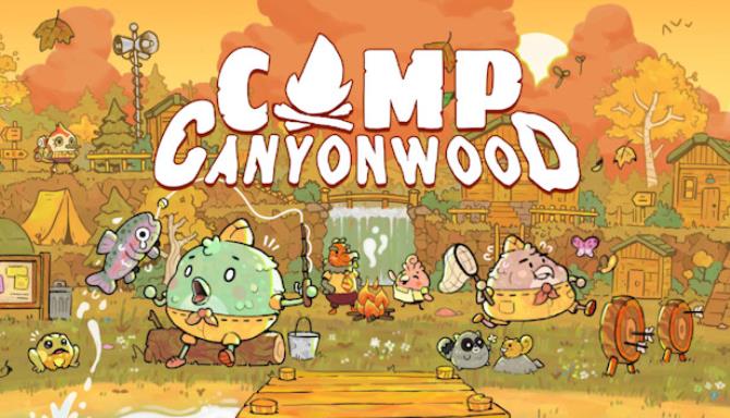 Camp Canyonwood Free Download