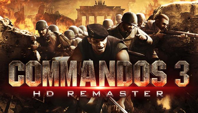 Commandos 3 HD Remaster Free Download