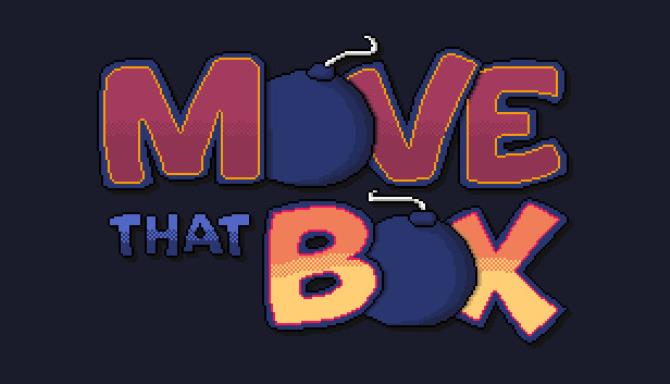 Move That Box Free Download