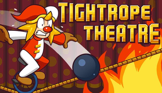 Tightrope Theatre Free Download