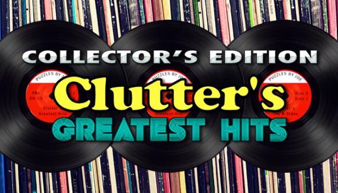 Clutters Greatest Hits Collectors Edition Free Download