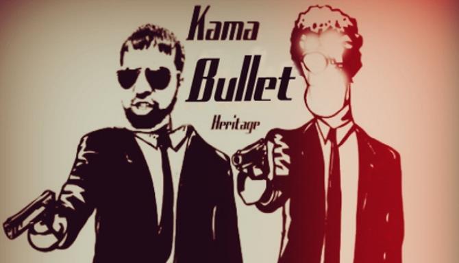 Kama Bullet Heritage Free Download