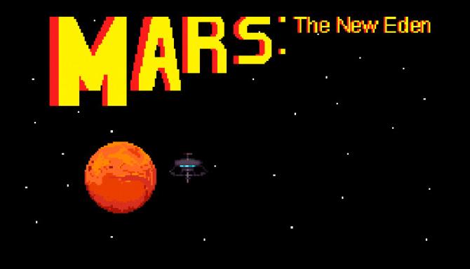 Mars The New Eden Free Download