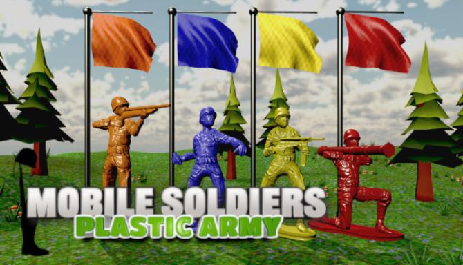 Mobile Soldiers Plastic Army Free Download