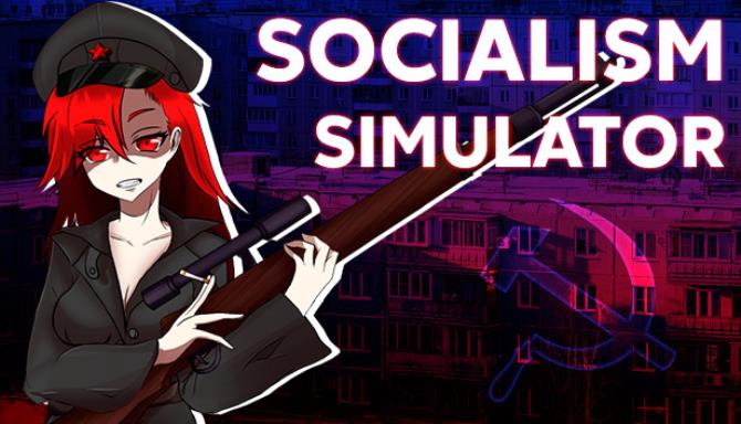 Socialism Simulator Free Download