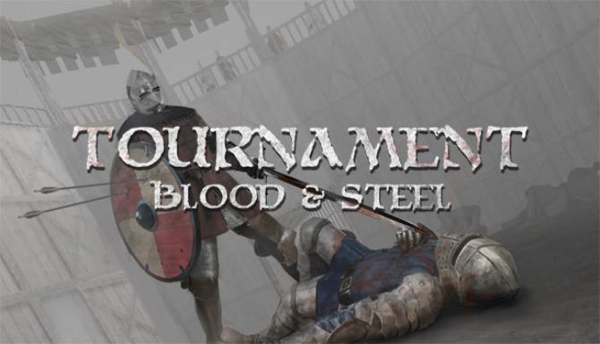 Tournament Blood Steel Free Download