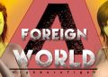 A Foreign World Pilot Episode HighbornTiger Free Download