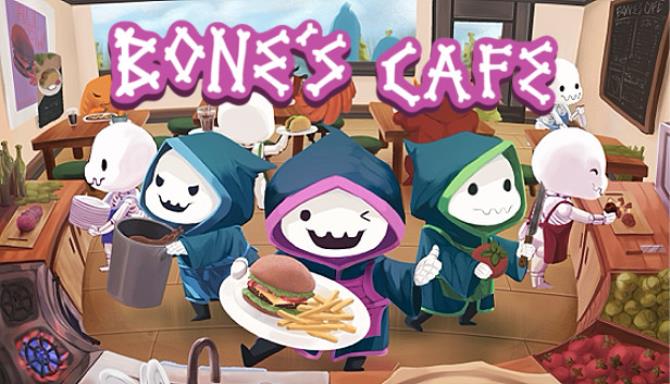 Bones Cafe Free Download