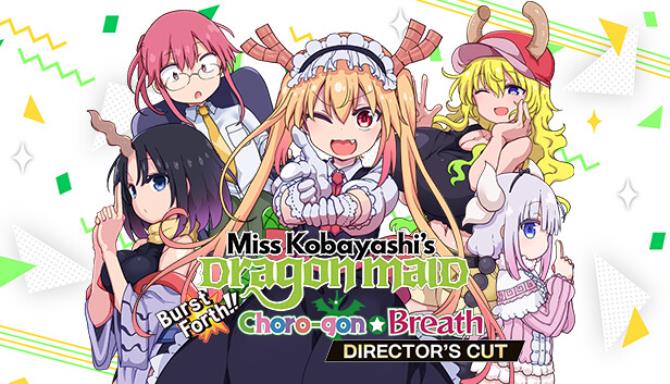 Miss Kobayashis Dragon Maid Burst Forth ChorogonBreath DIRECTORS CUT Free Download