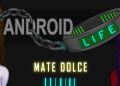 Android LIFE v0401 MateDolce Free Download