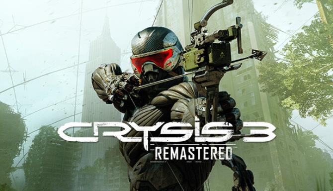 Crysis 3 Remastered Free Download