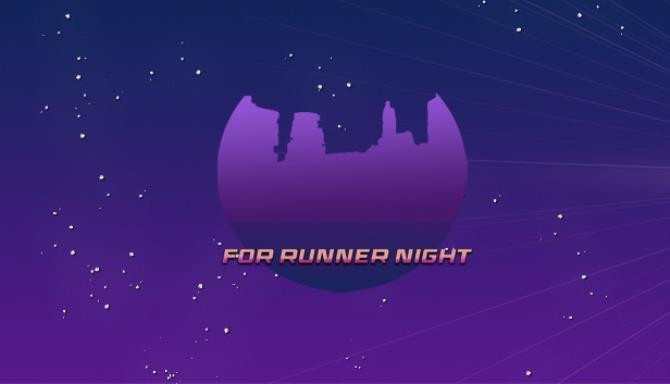 For Runner Night Free Download