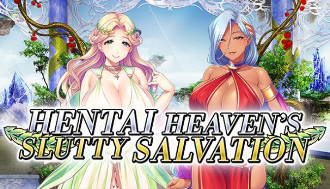 Hentai Heavens Slutty Salvation Free Download
