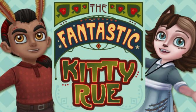 The Fantastic Kitty Rue Free Download