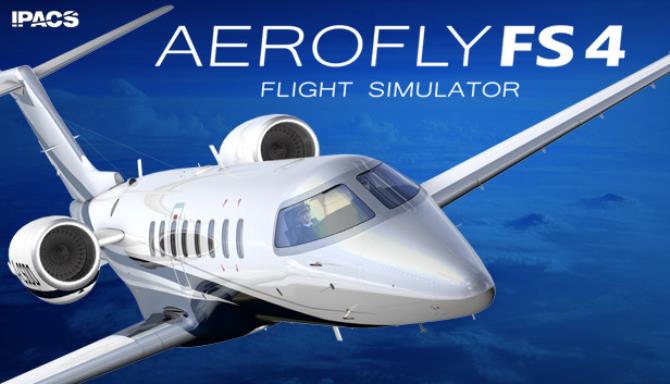 Aerofly FS 4 Flight Simulator Free Download