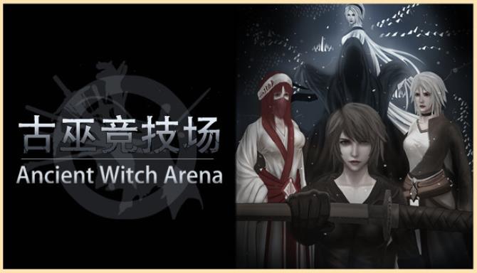 Ancient Witch Arena Free Download