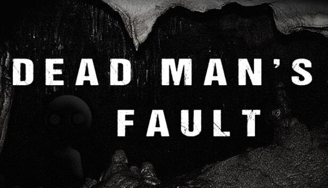 Dead Mans Fault Free Download
