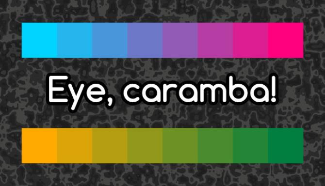 Eye caramba Free Download