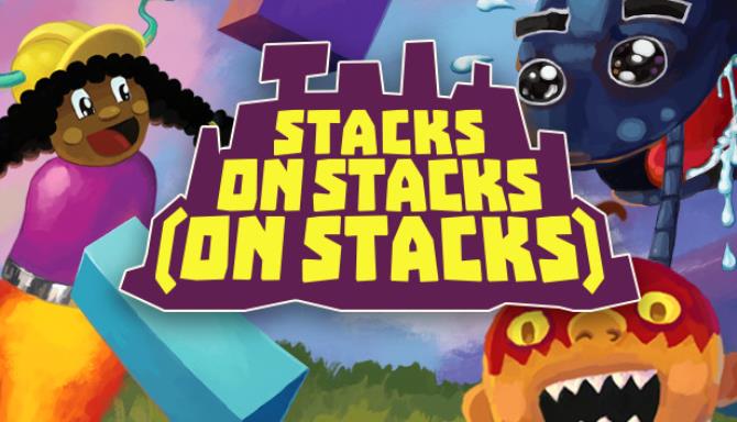 Stacks On Stacks On Stacks Free Download