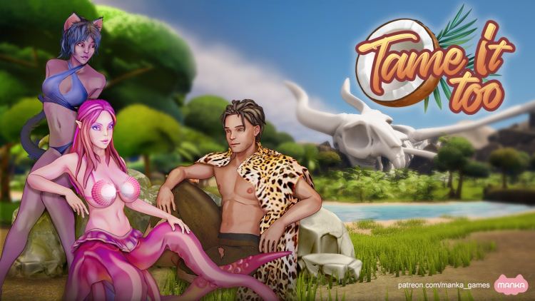 Tame It Too Prototype Manka Games Free Download