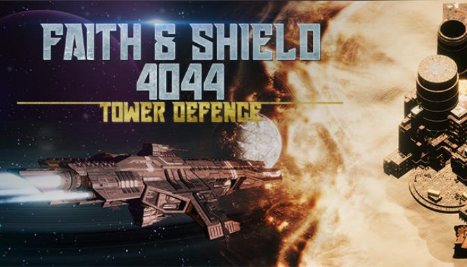 Faith Shield4044 Tower Defense Free Download