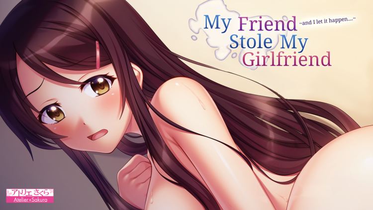 My friend stole my girlfriend Final Atelier Sakura Free Download