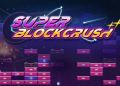 Super Block Crush Free Download