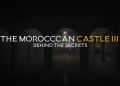 The Moroccan Castle 3 : Behind The Secrets Free Download