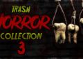 Trash Horror Collection 3 Free Download