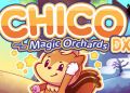 Chico and the Magic Orchards DX Free Download