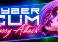 CyberCum Pussy Attack FinalOcto Games Free Download