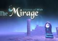 The Mirage : Illusion of wish Free Download
