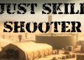 Just Skill Shooter Free Download