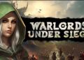 Warlords Under Siege Free Download