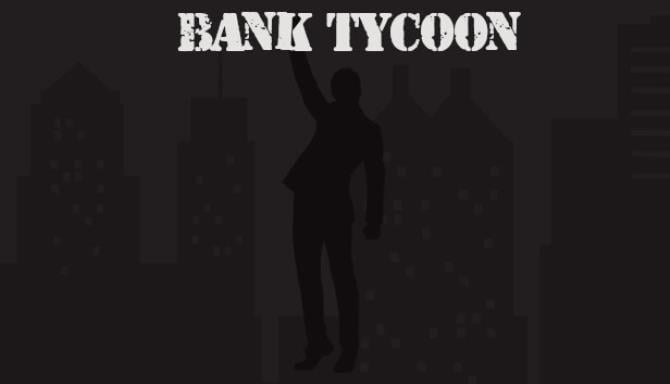Bank Tycoon Free Download.jpg