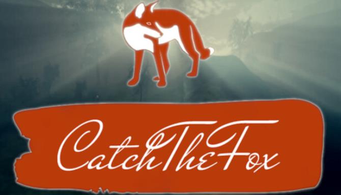 Catch The Fox Free Download.jpg