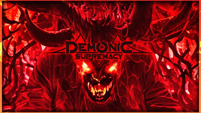 Demonic Supremacy Free Download.jpg