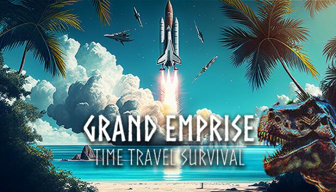 Grand Emprise Time Travel Survival Free Download.jpg
