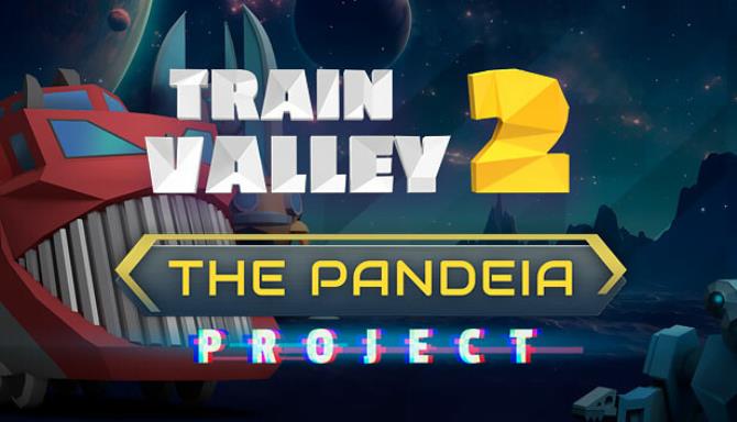 Train Valley 2 The Pandeia Project Free Download.jpg
