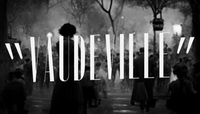 Vaudeville Free Download.jpg
