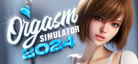 Orgasm Simulator 2024 [Final] [Pirates Of The Digital Sea] Free