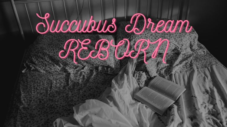 Succubus Dream Reborn [v0.3.9] [SomeGuy042] Free Download