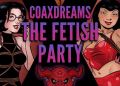 Coaxdreams The Fetish Party [v1.0] [Coaxdreams] Free Download
